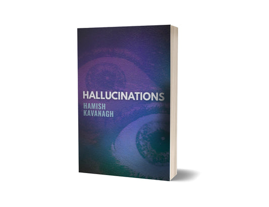 Hallucinations EPUB by Hamish Kavanagh (ebook)